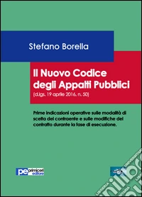 Il nuovo codice degli appalti pubblici libro