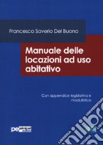 Manuale delle locazioni ad uso abitativo libro