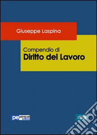 Compendio di diritto del lavoro