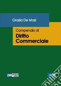 Compendio di diritto commerciale