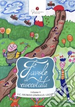 Favole di cioccolata. Vol. 4: I.C. Stomeo-Zimbalo, Lecce libro