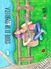 Selfie di noi junior. I.C. «Italo Calvino» di Jesolo-Venezia. Storie di un problema. Ediz. italiana e inglese. Vol. 1 libro