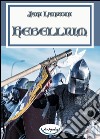 Rebellium libro