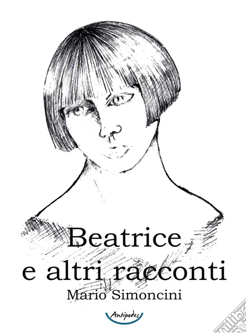 Beatrice e altri racconti