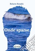 Onde sparse libro