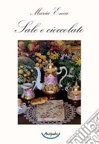 Sale e cioccolato