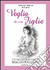 Voglia di un figlio libro