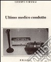 Ultimo medico condotto libro