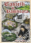 Castelli di Basilicata libro di Labanca Vincenzo