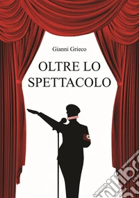 Oltre lo spettacolo libro