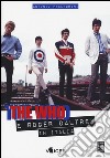 The Who e Roger Daltrey in Italia libro di Pellegrini Antonio