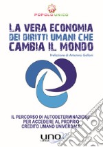 Una nuova economia per cambiare il mondo libro