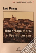 Una strana morte a Oppido Lucano