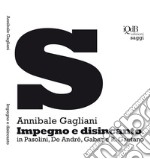 Impegno e disincanto in Pasolini, De André, Gaber e R. Gaetano