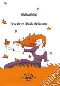 Poco dopo l'inizio della sera