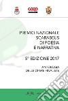 Premio nazionale Scarabeus 2017. Antologia opere finaliste. 5ª edizione libro