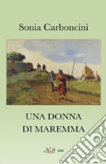 Una donna di Maremma