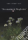 Ros-marino e Margherita libro