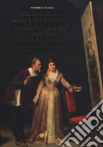 Bernardo De Dominici e le vite degli artisti napoletani. Geniale imbroglione o conoscitore rigoroso?