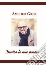 Dentro le mie poesie libro