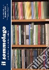 Il sommolago. Periodico di storia, arte e cultura (2020). Vol. 3: Dicembre libro di Turrini Romano