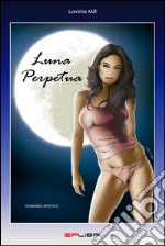 Luna perpetua libro