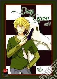Deep Green. Vol. 1