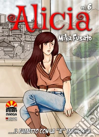 Alicia. Vol. 6 libro