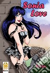 Sonia Love libro di Ketsu
