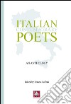 Italian contemporary poets. An antology libro