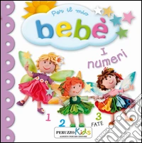 I numeri. Per il mio bebé