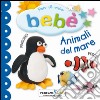 Animali del mare. Per il mio bebé libro