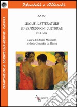 Lingue, letterature ed espressioni culturali F.I.R. 2014 libro