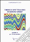 Timbro e spettralismo in Gerard Grisey. Partiels per 18 strumentisti libro