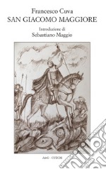 San Giacomo Maggiore libro