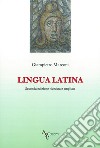 Lingua latina. Nuova ediz. libro