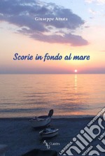 Scorie in fondo al mare libro