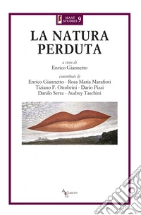La natura perduta