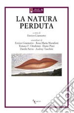 La natura perduta libro