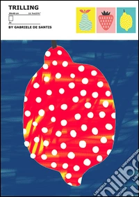 Trilling. Ediz. a colori