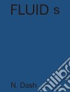 Fluid s N. Dash libro