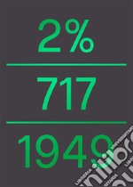 La legge del 2% e l'arte negli spazi pubblici. Legge n.717 del 1949 libro