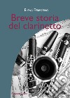 Breve storia del clarinetto libro