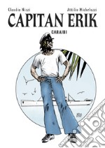 Capitan Erik. Vol. 3: Caraibi libro