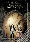 Le avventure di Tom Sawyer di Mark Twain libro