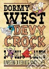 Dormy West, Devy Crock e gli altri. Il western di Pier Luigi Sangalli libro