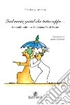 Quel savio gentil che tutto seppe... Le similitudini della Commedia di Dante libro di Amietta Pier Luigi