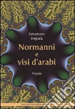 Normanni e visi d'arabi