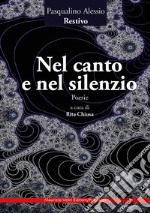 Nel canto e nel silenzio libro