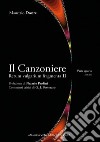 Il canzoniere. Rerum vulgarium fragmenta II. Vol. 4 libro di Donte Maurizio